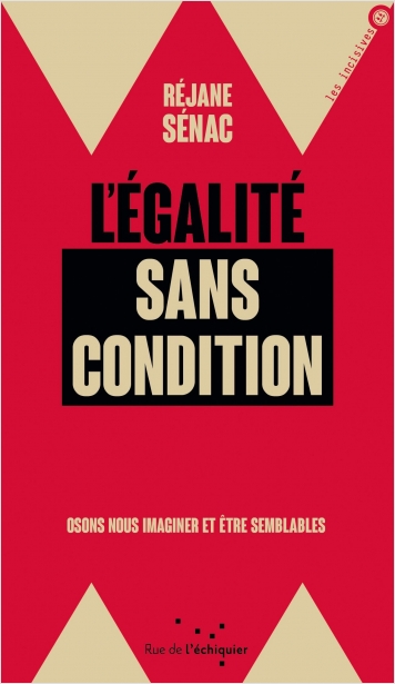 L&rsquo;égalité sans condition