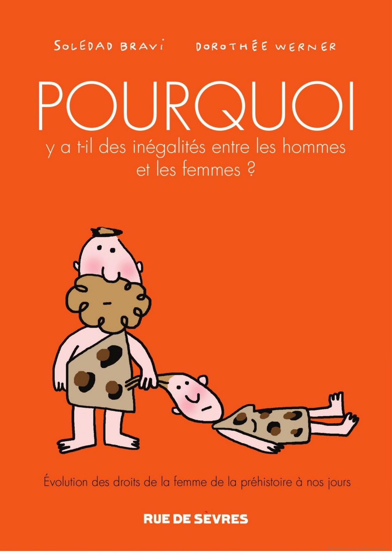 Pourquoi y a-t-il des inégalités entre les hommes et les femmes ?