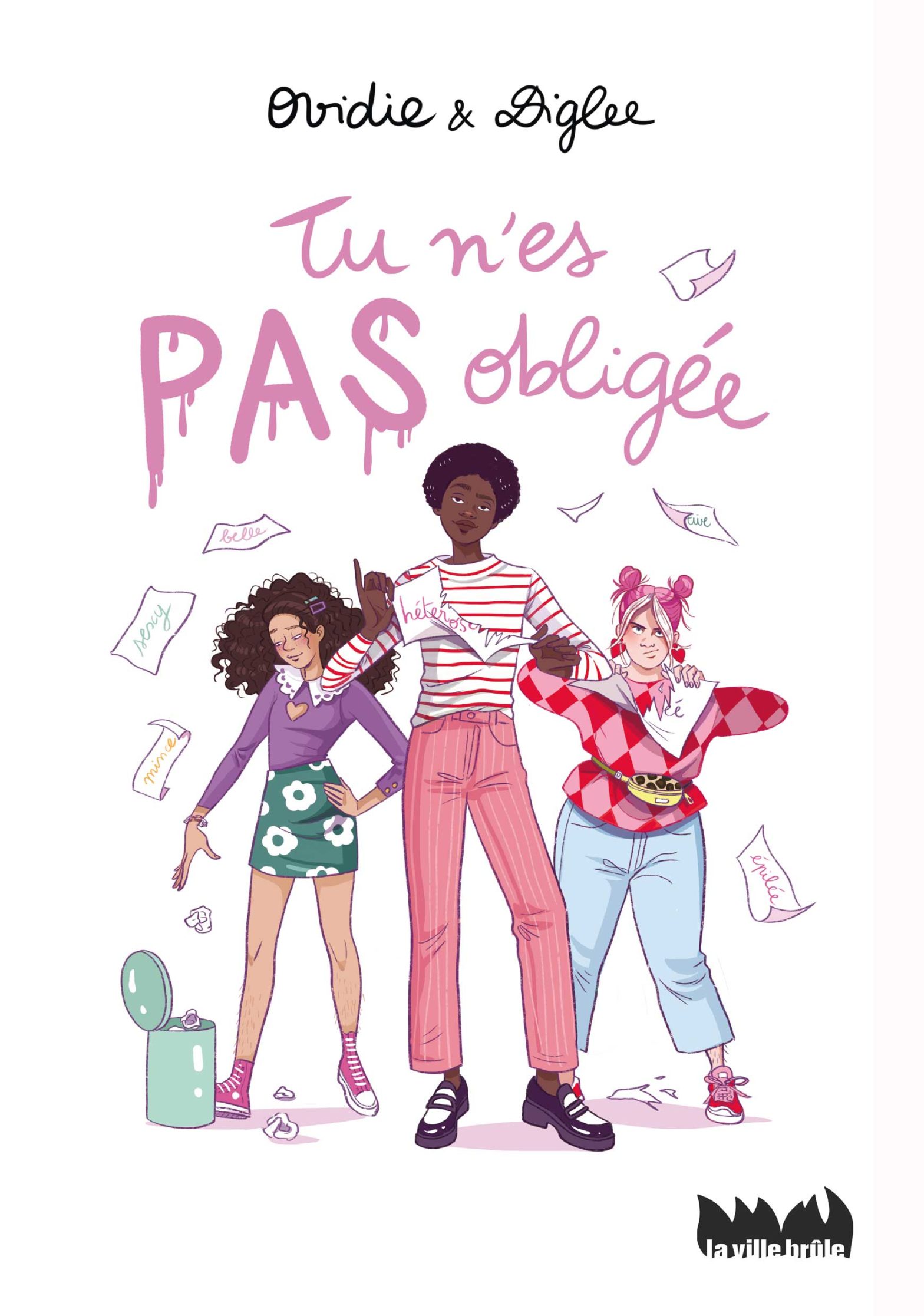 Tu n&rsquo;es pas obligée