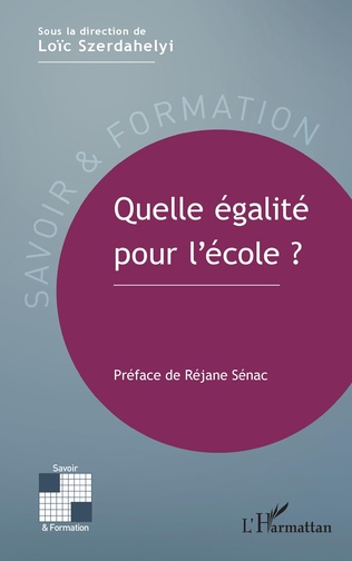 Quelle égalité pour l&rsquo;école ?
