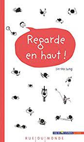 Regarde en haut !
