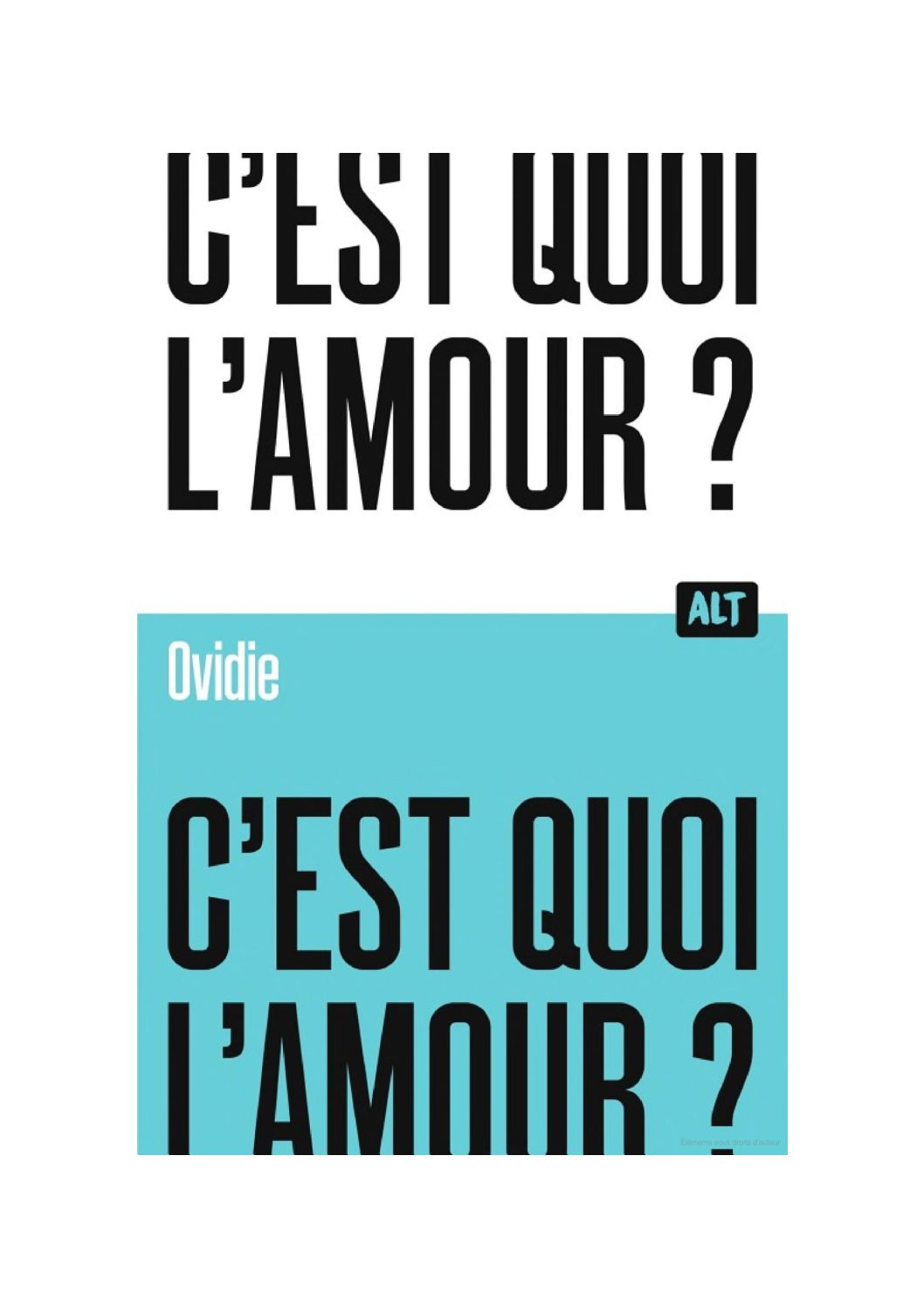 C&rsquo;est quoi l&rsquo;amour ?