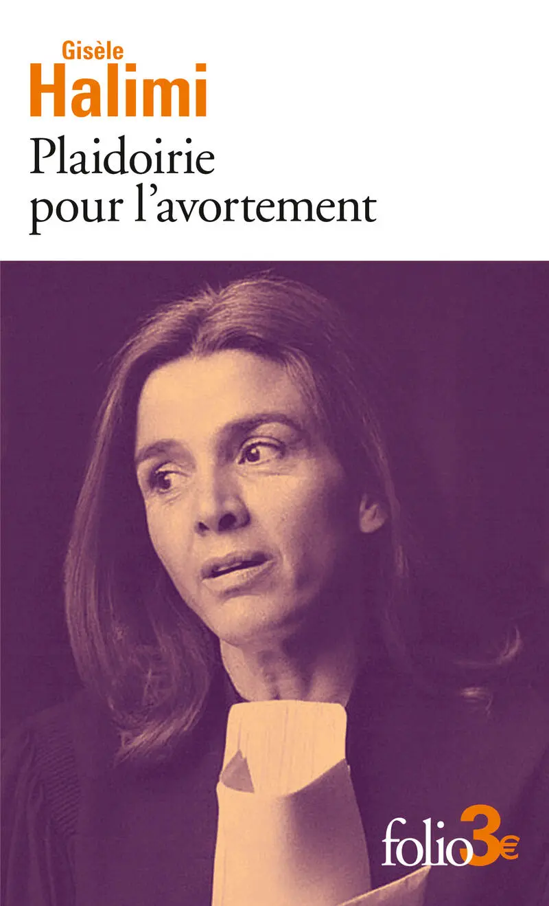 Plaidoirie pour l&rsquo;avortement