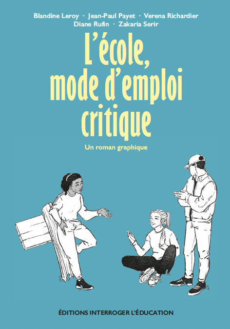 L&rsquo;école mode d’emploi critique