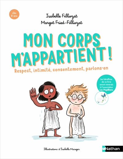 Mon corps m&rsquo;appartient ! Respect, intimité, consentement, parlons-en